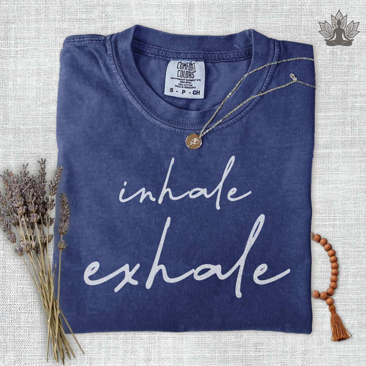 Inhale Exhale Comfort Colors Tee