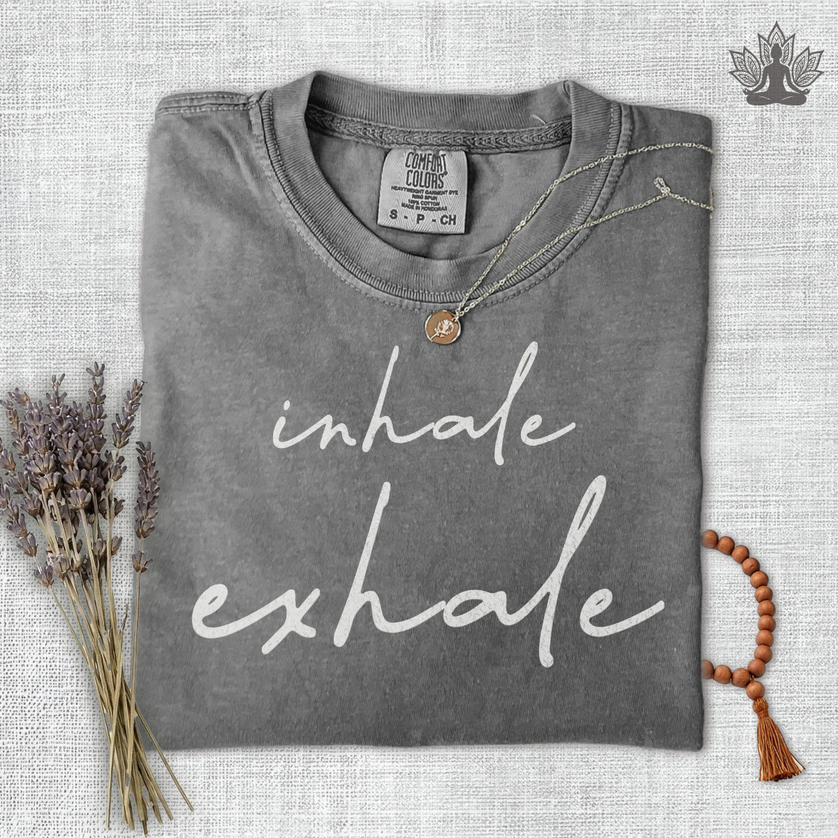 Inhale Exhale Comfort Colors Tee