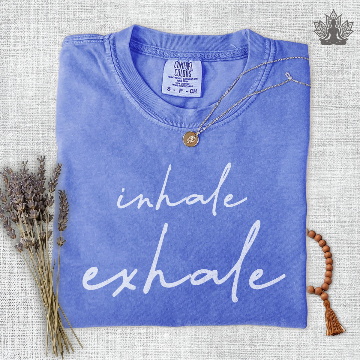 Inhale Exhale Comfort Colors Tee