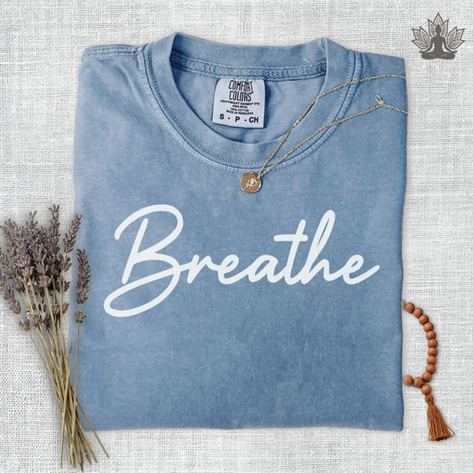 Breathe Comfort Colors Tee