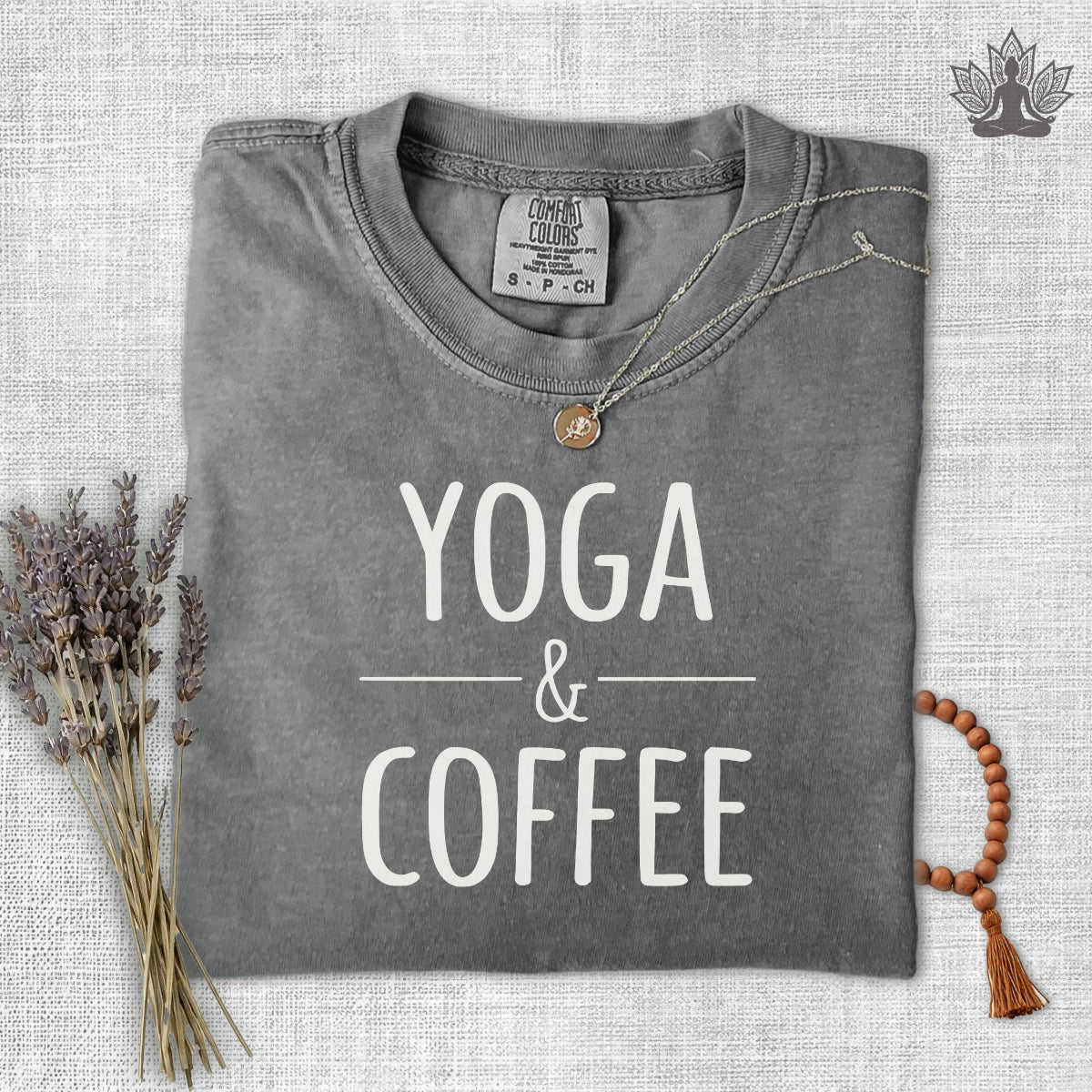 Yoga & Coffee Comfort Colors Tee