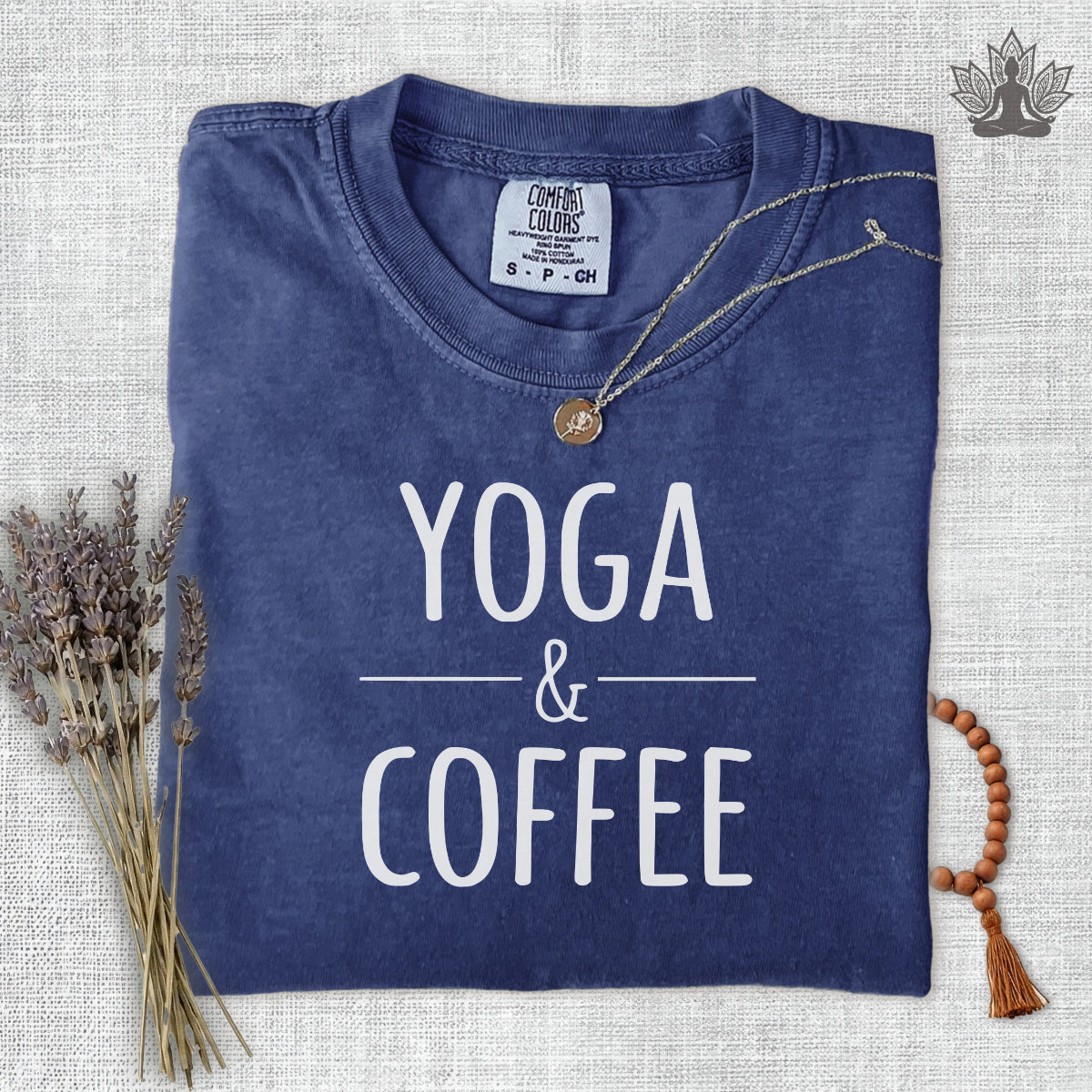 Yoga & Coffee Comfort Colors Tee