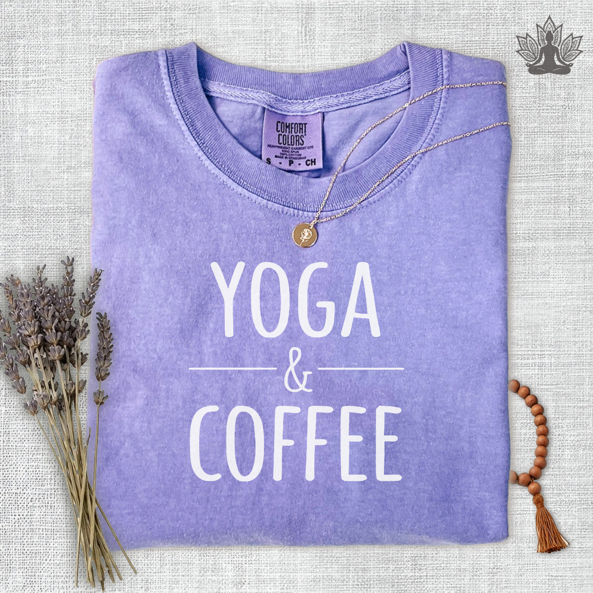 Yoga & Coffee Comfort Colors Tee
