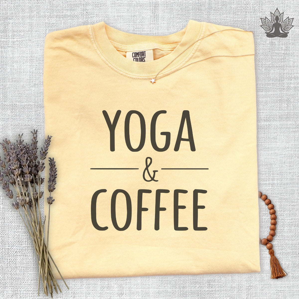 Yoga & Coffee Comfort Colors Tee
