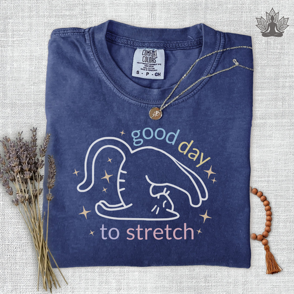 Good Day to Stretch Comfort Colors Tee