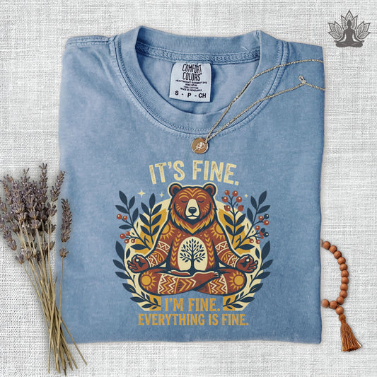 Everything Is Fine Comfort Colors Tee