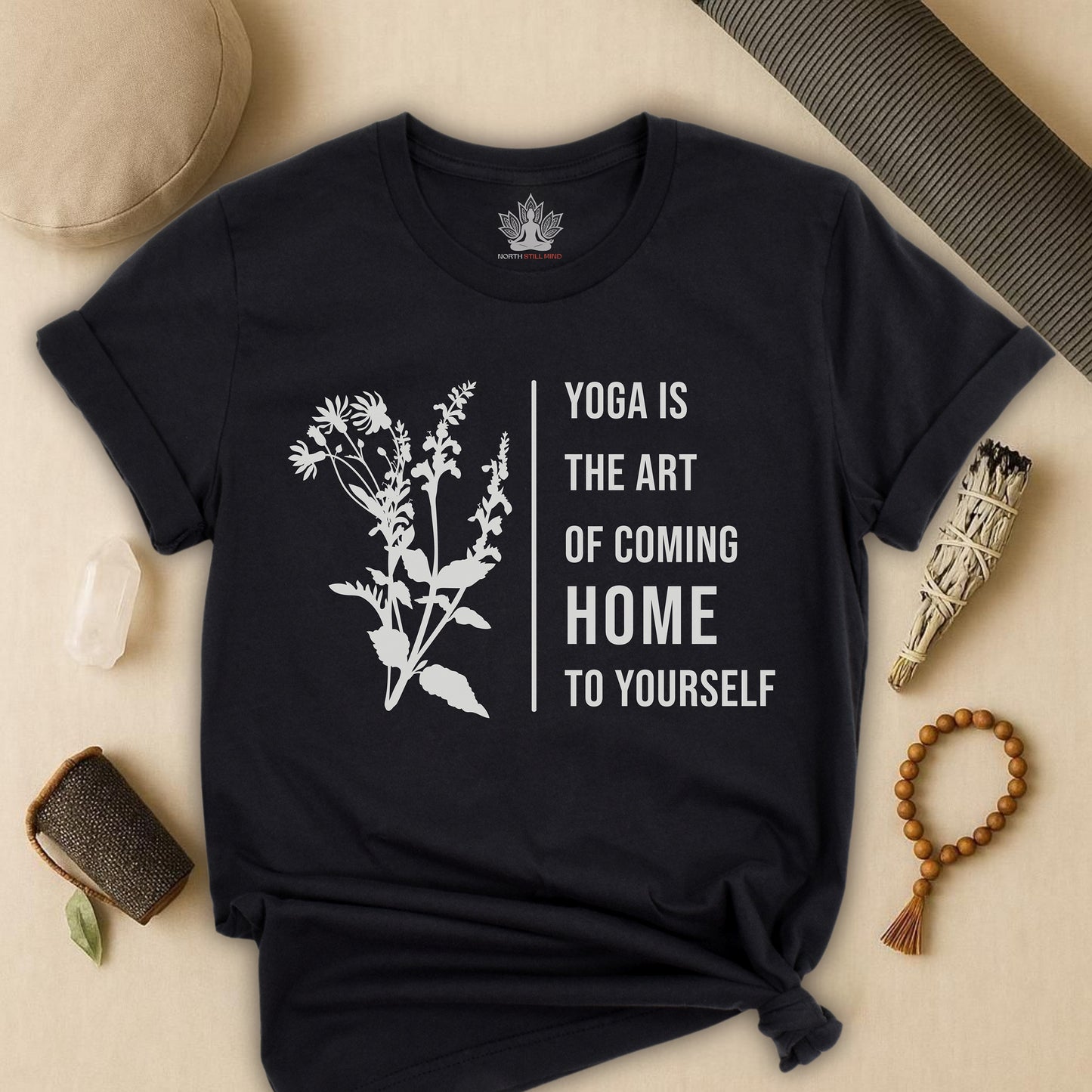 Yoga Is The Art Of Coming Home To Yourself Tee