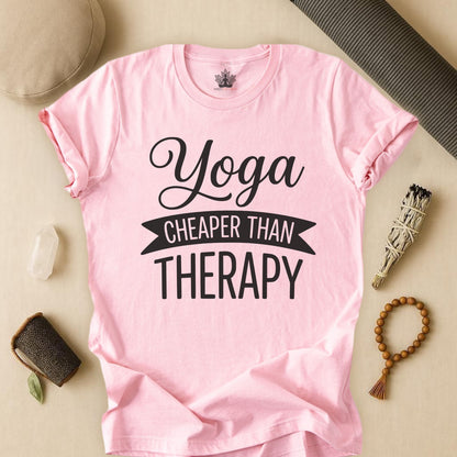 Yoga Cheaper Than Therapy Tee