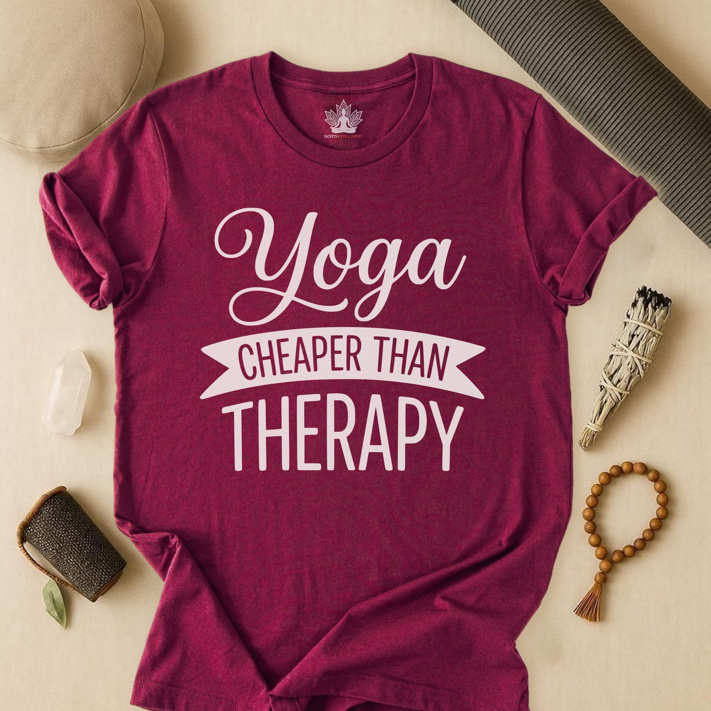 Yoga Cheaper Than Therapy Tee
