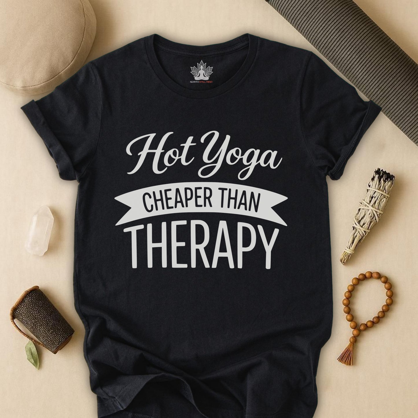 Hot Yoga Cheaper Than Therapy Tee