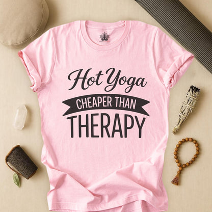 Hot Yoga Cheaper Than Therapy Tee