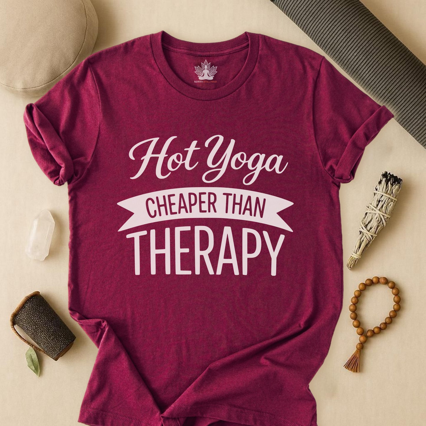 Hot Yoga Cheaper Than Therapy Tee