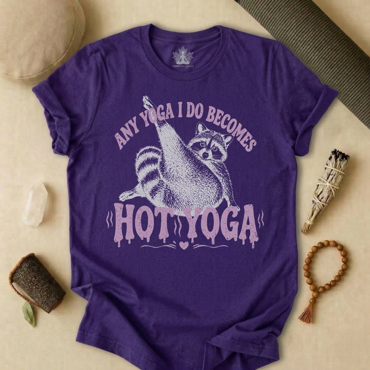 Any Yoga Is Do Becomes Hot Yoga Tee