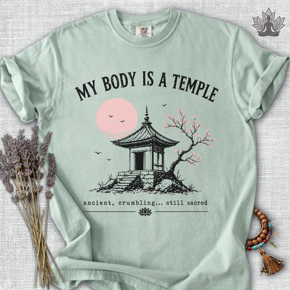 My Body Is A Temple Comfort Colors® Tee
