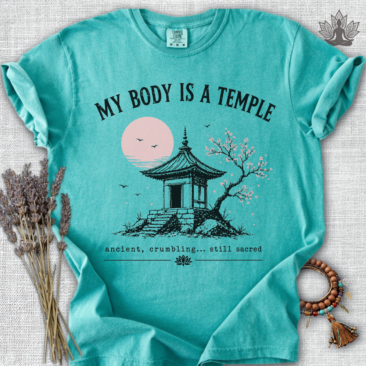 My Body Is A Temple Comfort Colors® Tee