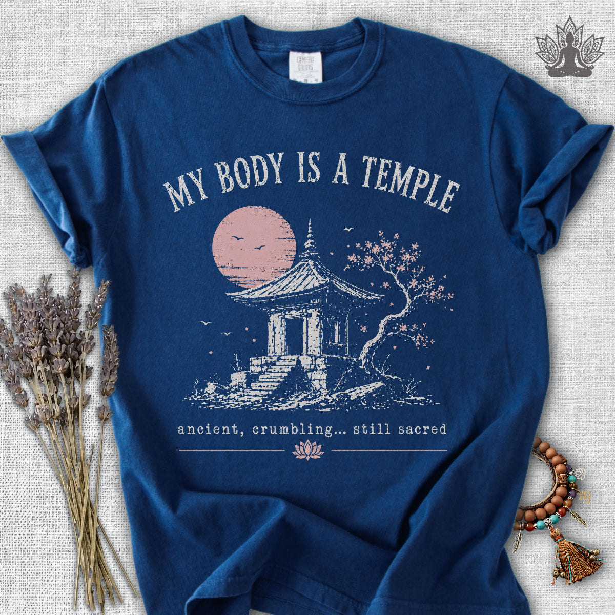 My Body Is A Temple Comfort Colors® Tee