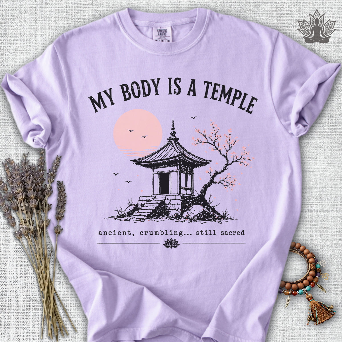 My Body Is A Temple Comfort Colors® Tee