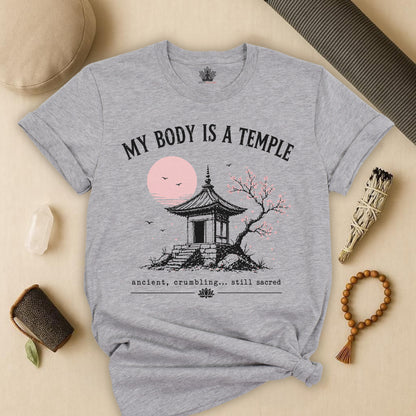 My Body Is A Temple: Ancient, Crambling, Still Sacred Tee
