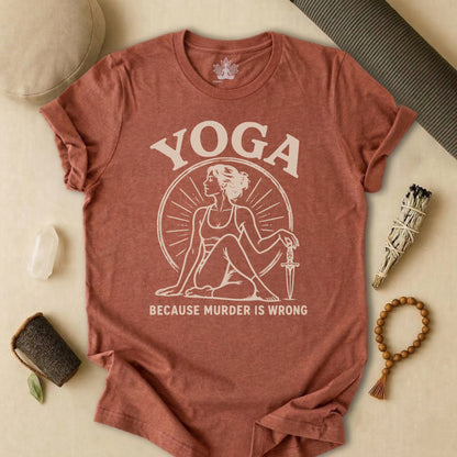 Yoga Because Murder Is Wrong Retro Tee