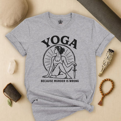 Yoga Because Murder Is Wrong Retro Tee