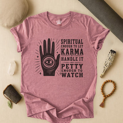 Let Karma Handle It Tee