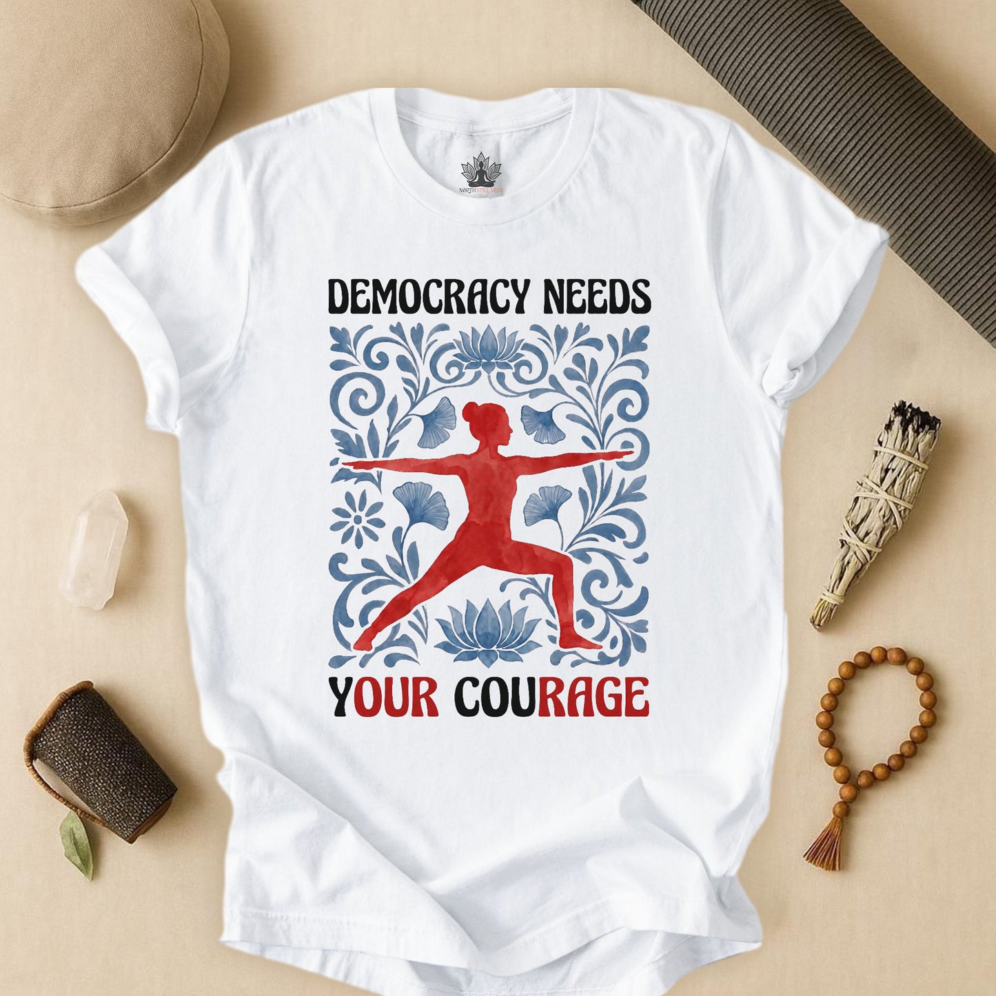 It Needs Your Courage Tee