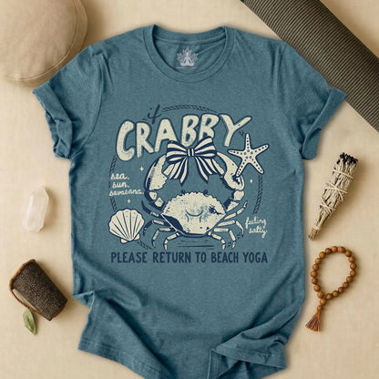 If Crabby, Return To Beach Yoga Tee