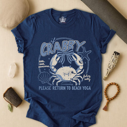 If Crabby, Return To Beach Yoga Tee