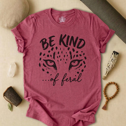 Be Kind Of Feral Leopard Tee