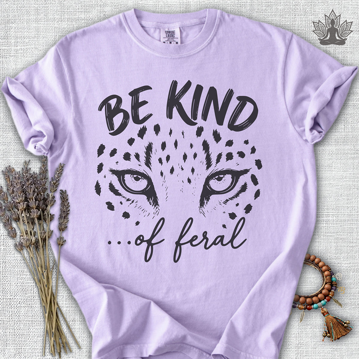 Be Kind Of Feral Leopard Comfort Colors® Tee