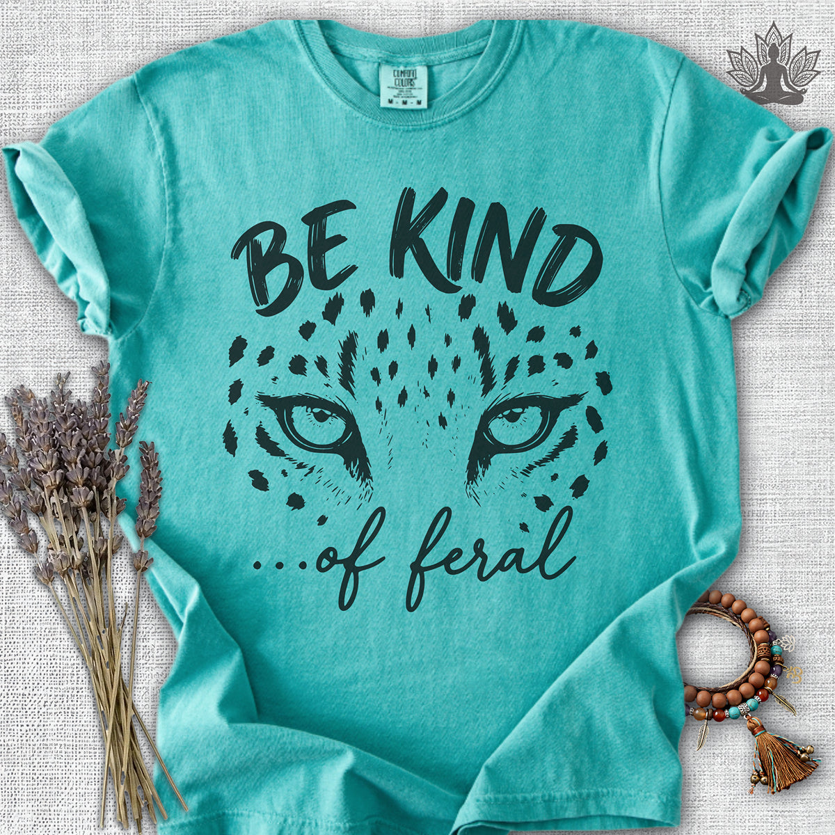 Be Kind Of Feral Leopard Comfort Colors® Tee