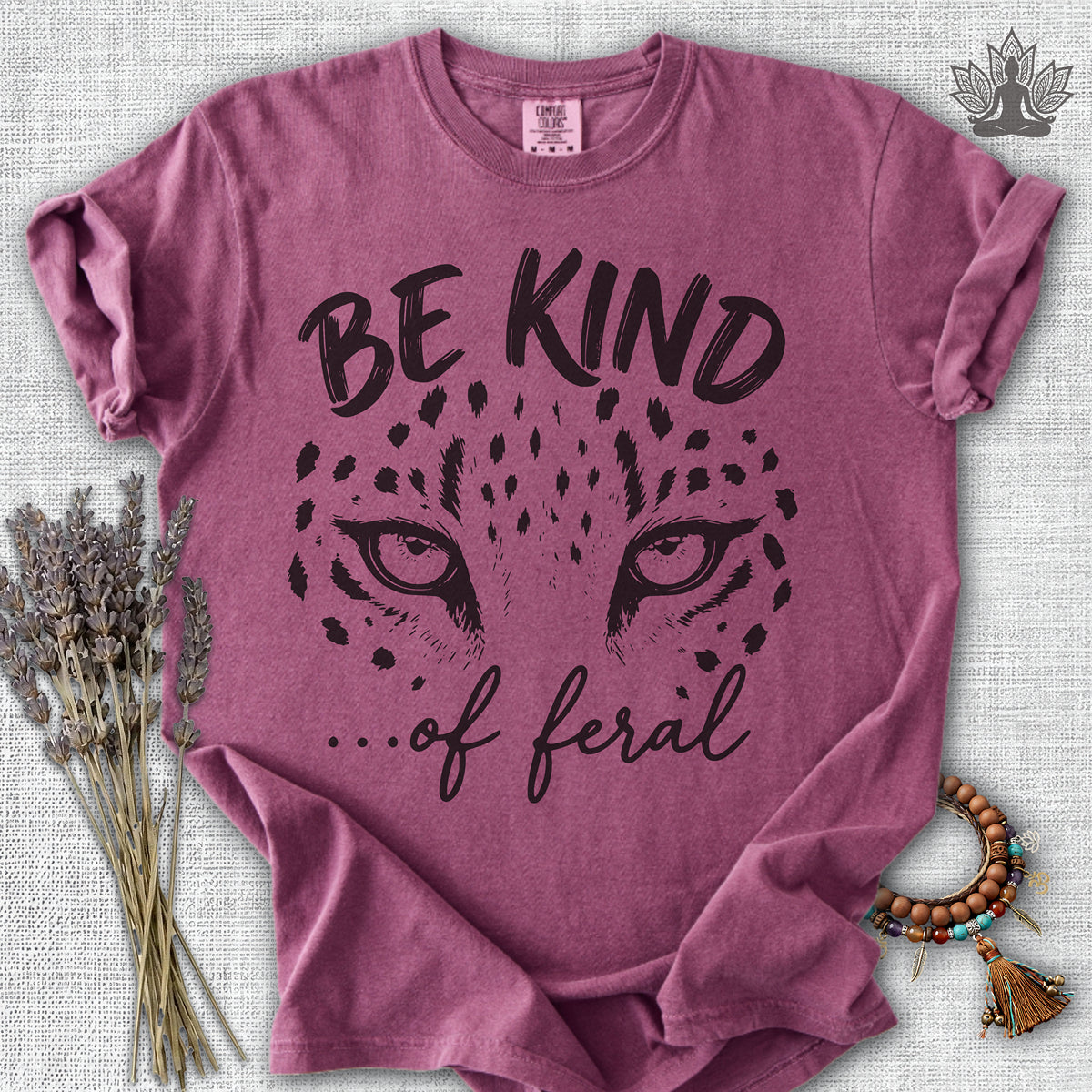 Be Kind Of Feral Leopard Comfort Colors® Tee