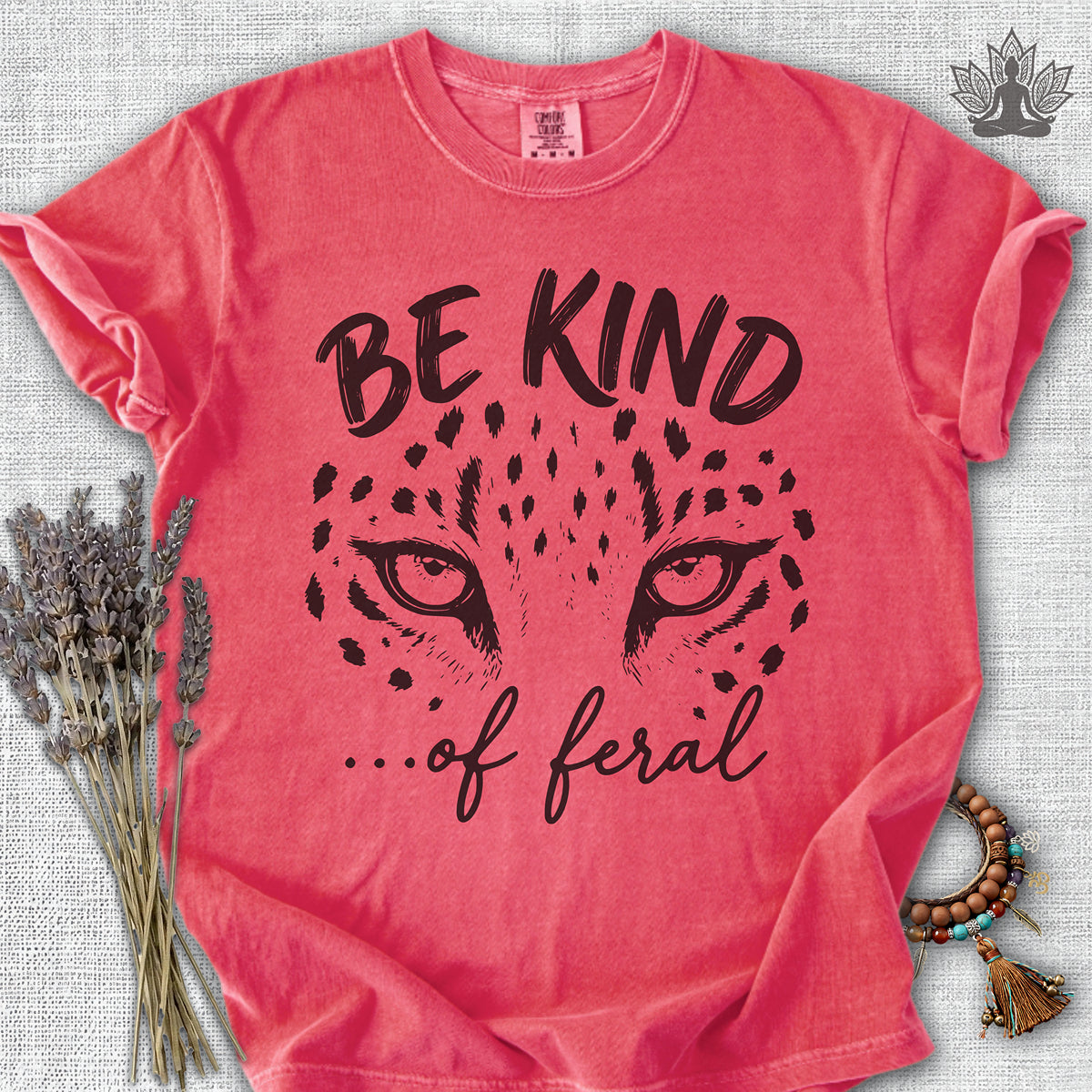 Be Kind Of Feral Leopard Comfort Colors® Tee