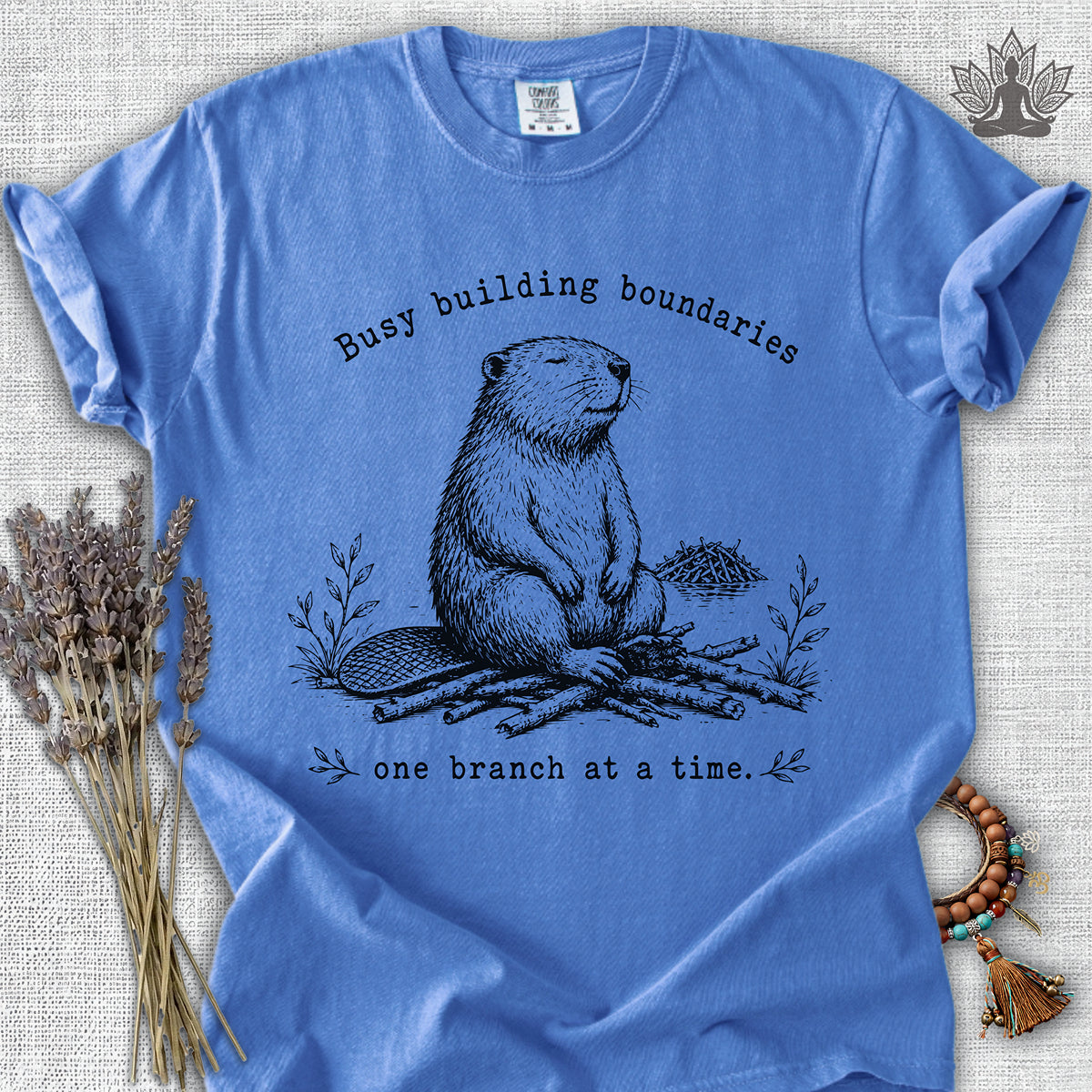 Busy Building Boundaries Beaver Comfort Colors® Tee