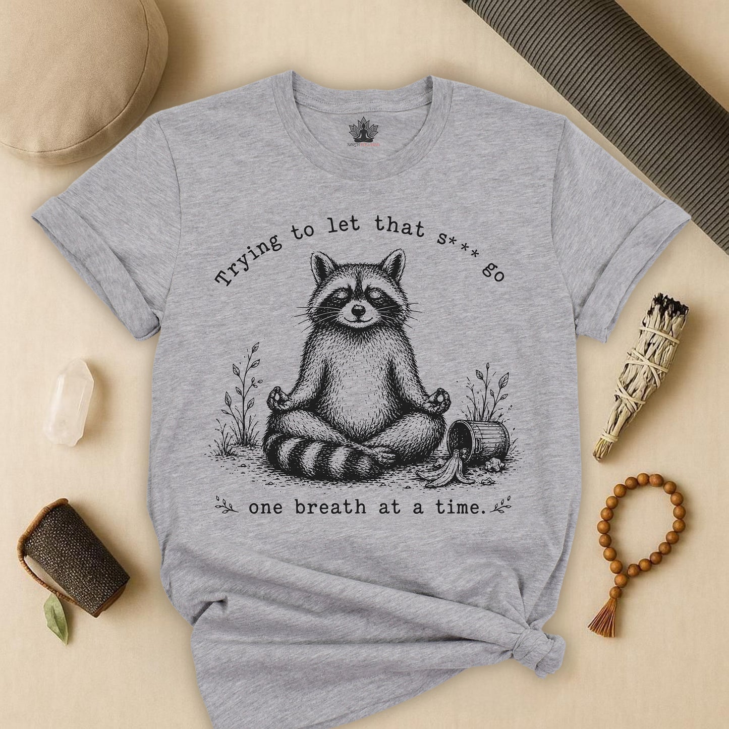 Trying To Let It Go Raccoon Tee