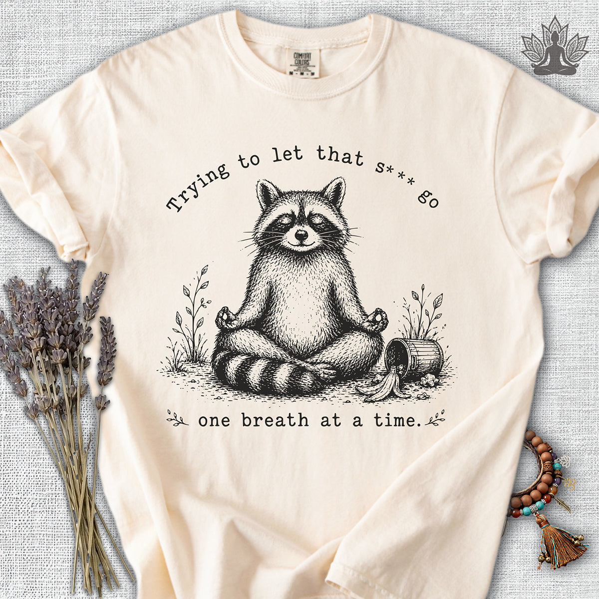 Trying To Let It Go Raccoon Comfort Colors® Tee