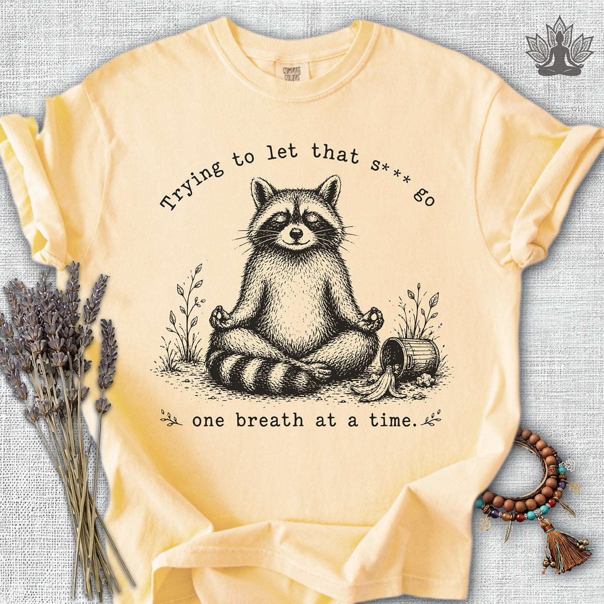 Trying To Let It Go Raccoon Comfort Colors® Tee