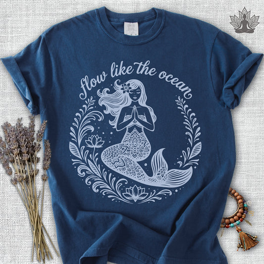Mermaid Flow Like The Ocean Comfort Colors® Tee