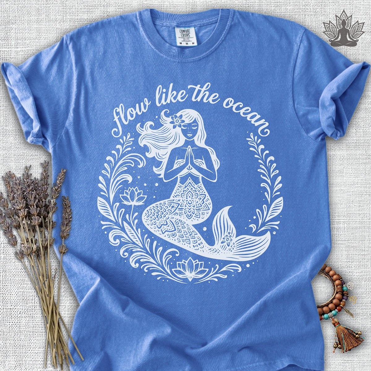 Mermaid Flow Like The Ocean Comfort Colors® Tee