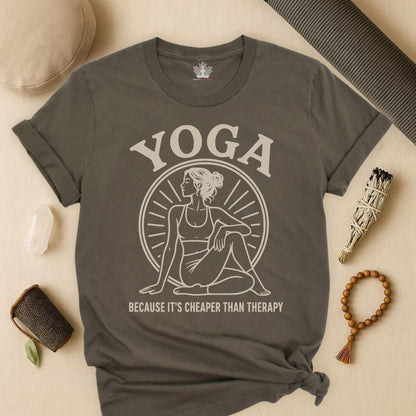 Yoga Because It's Cheaper Than Therapy Tee