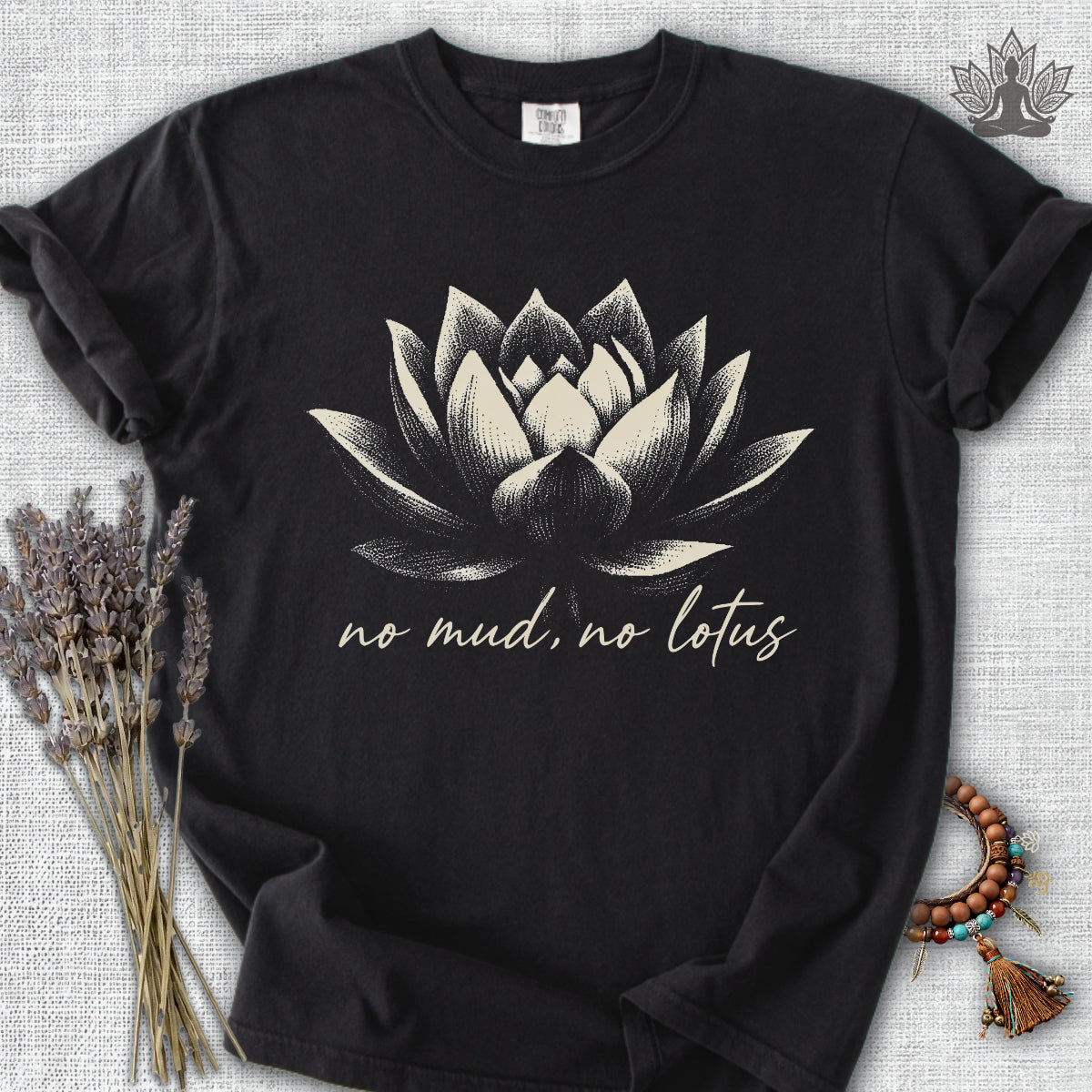 No Mud, No Lotus Shadow Art Comfort Colors® Tee