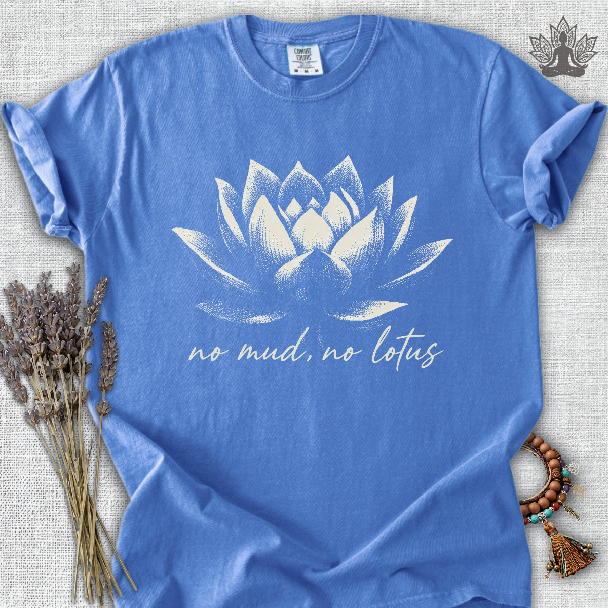 No Mud, No Lotus Shadow Art Comfort Colors® Tee