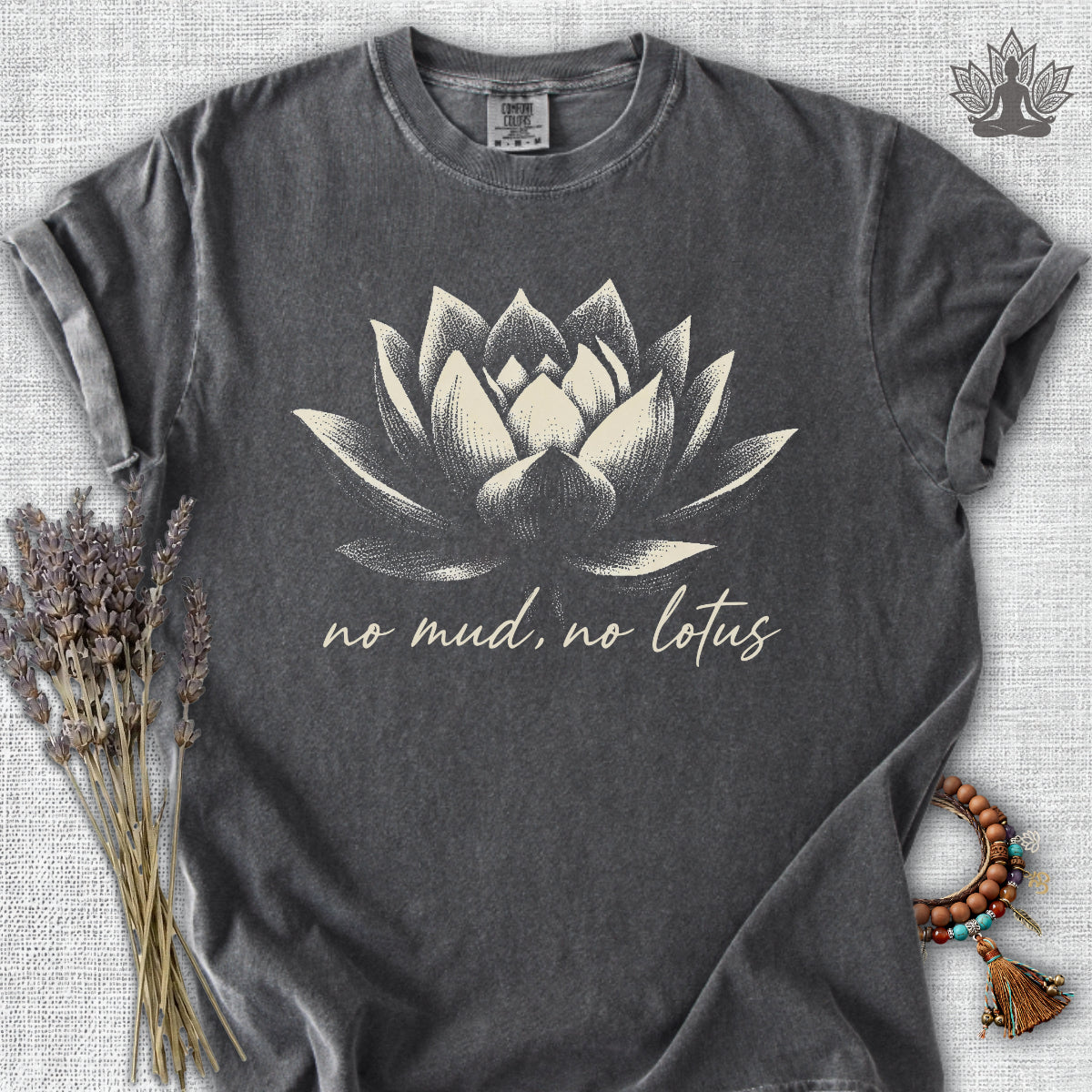 No Mud, No Lotus Shadow Art Comfort Colors® Tee
