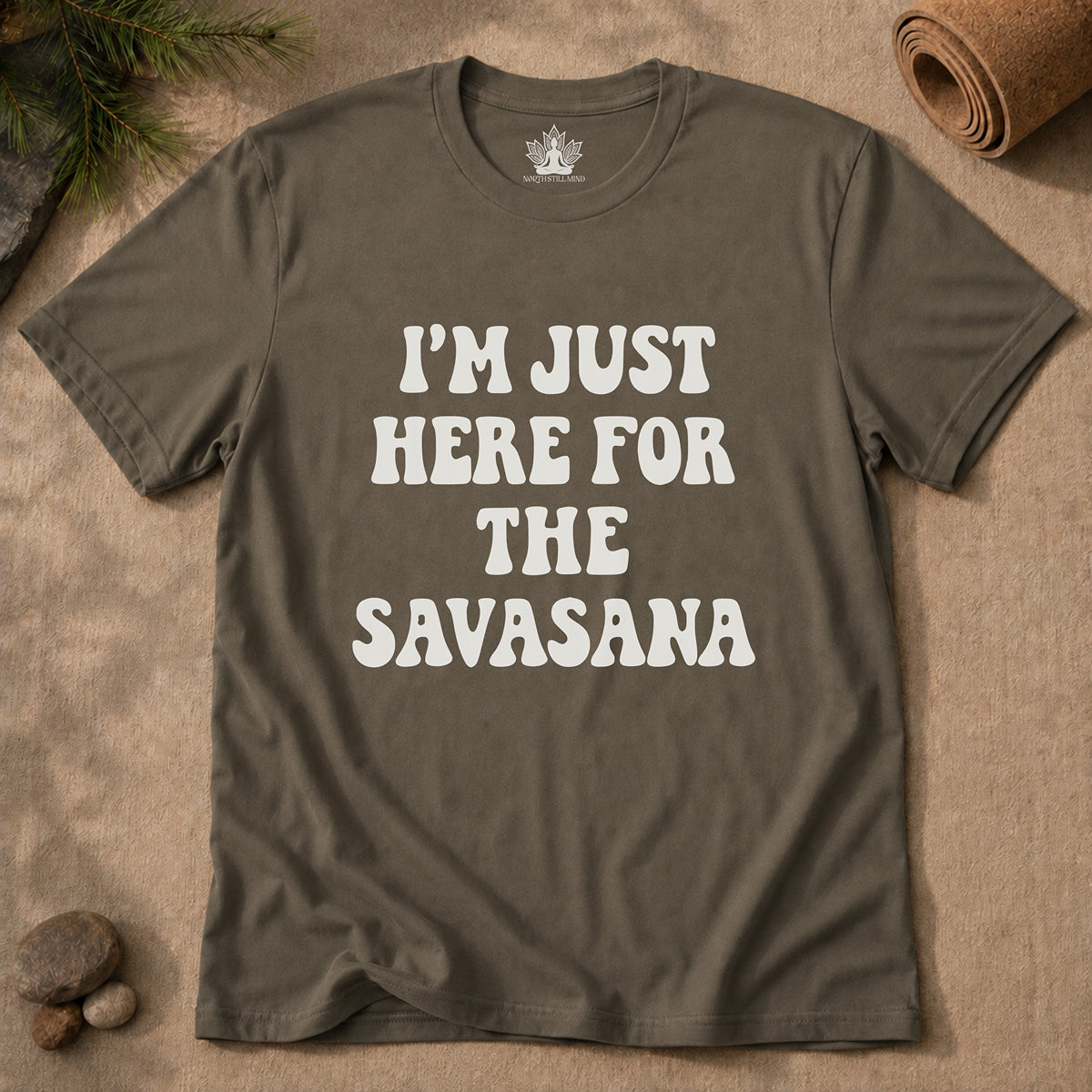 Savasana Only – Funny Yoga Men Tee