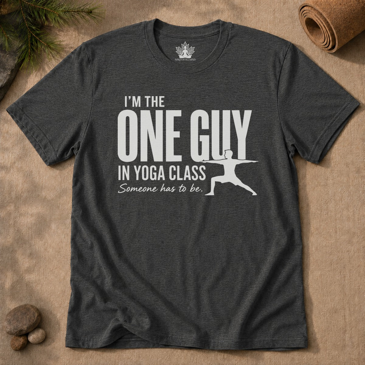 The One Guy In Yoga Class Tee