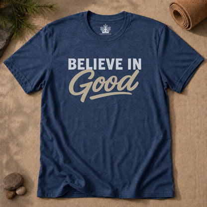 Believe In Good Men Tee