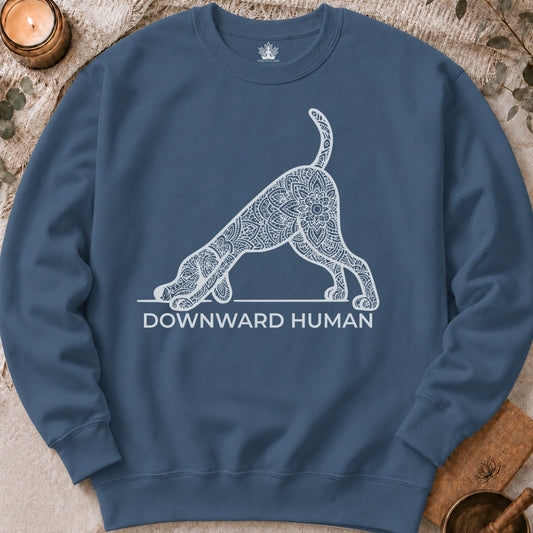 Downward Human Sweatshirt
