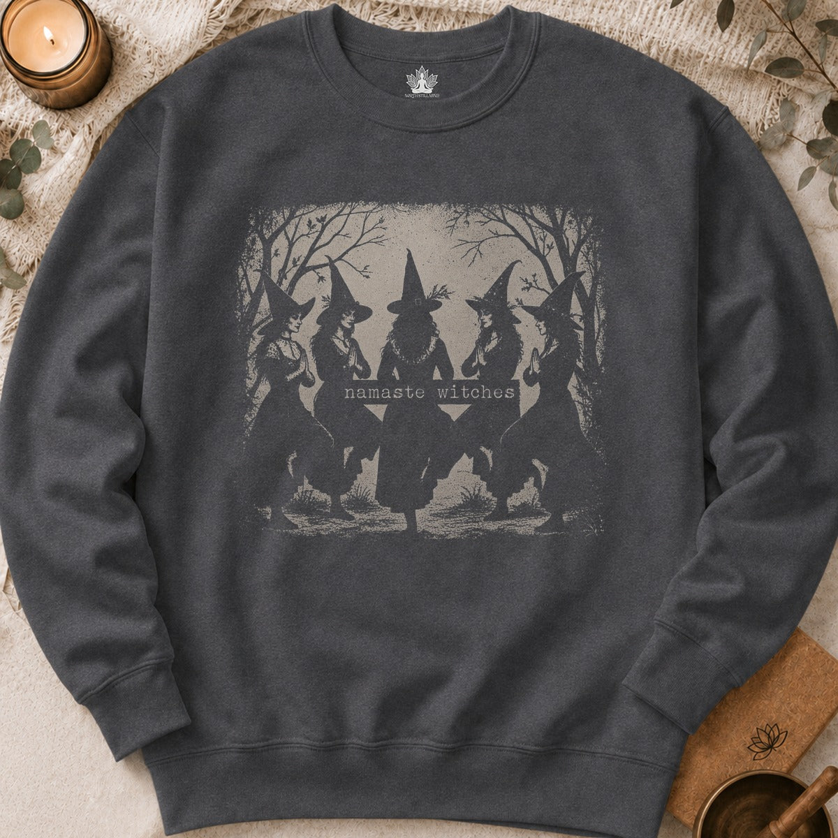 Namaste Witches Sisterhood Sweatshirt