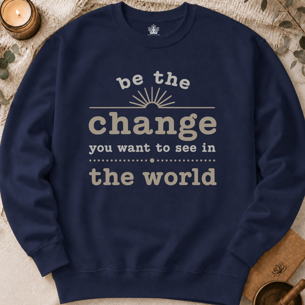 Change The World Sweatshirt