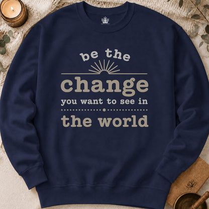 Change The World Sweatshirt